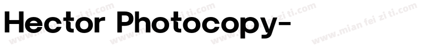 Hector Photocopy字体转换